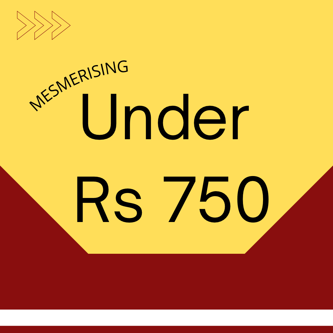 UNDER Rs 750
